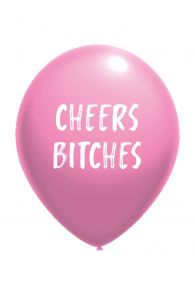 CHEERS BITCHES õhupall