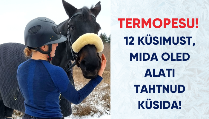 Termopesu meestele ja naistele: 12 tähtsat küsimust-vastust!