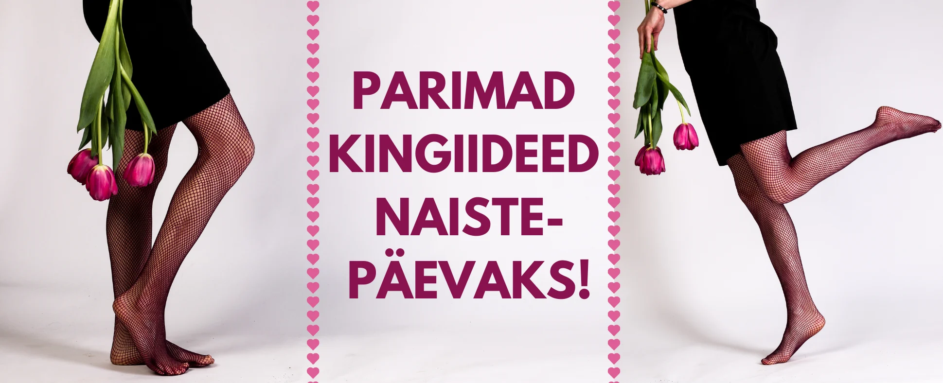 Mida kinkida naistepäevaks? Kingi kevadet südamesse!