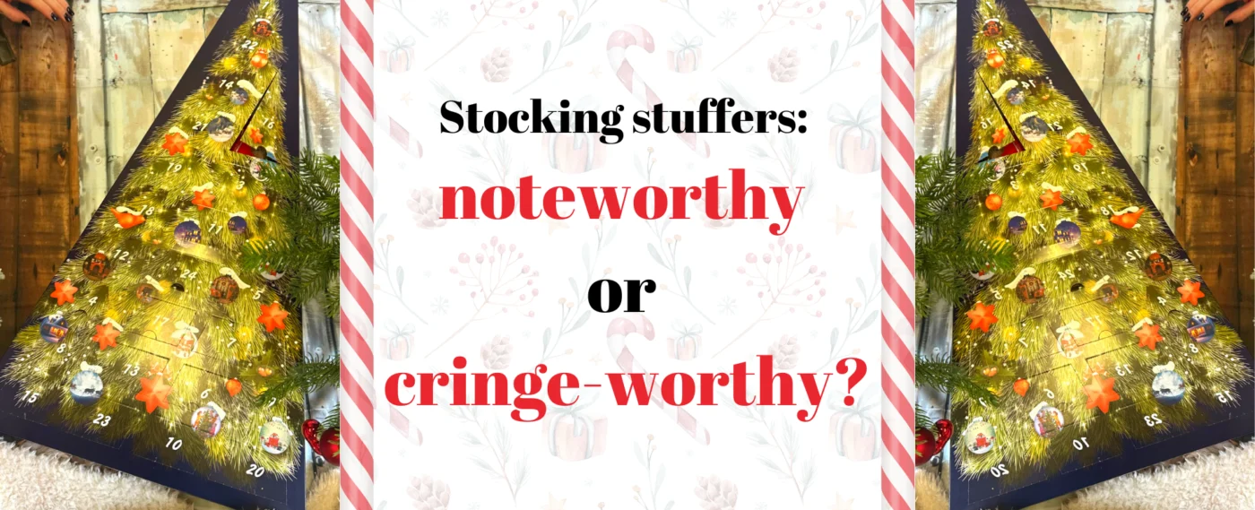 Stocking stuffers 2024: noteworthy or cringe-worthy?